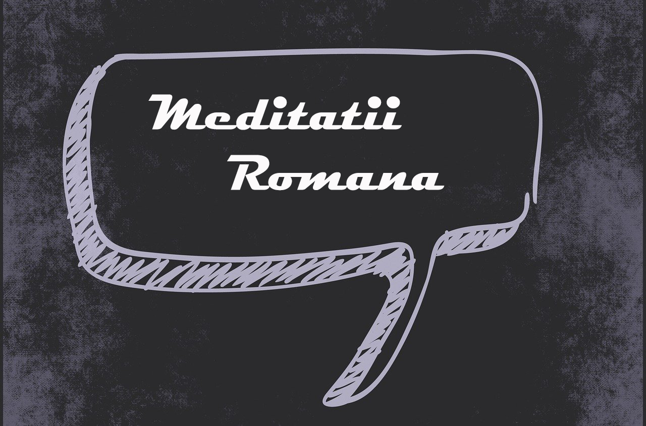 Meditatii Romana